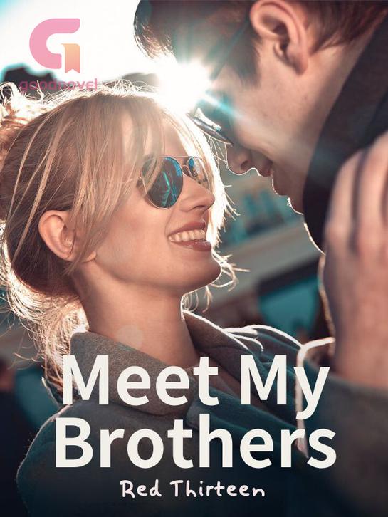 Meet My Brothers by Red Thirteen ( Mia Bowen )